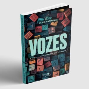Livro Vozes - Pastora Carla Antoniassi